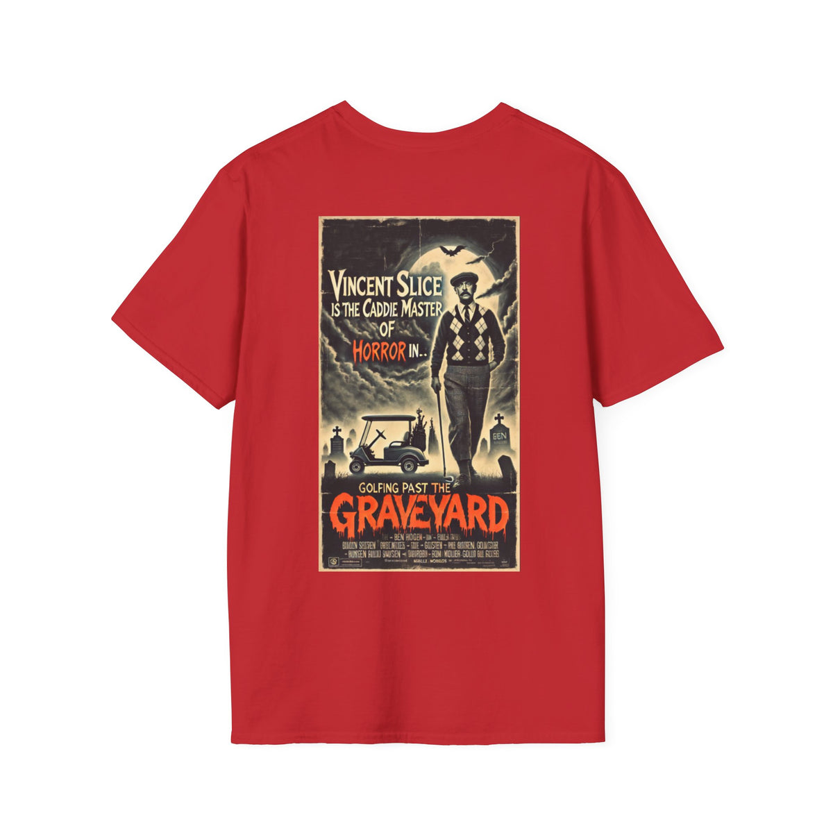 GOLFING PAST THE GRAVEYARD T-Shirt - Starring VINCENT SLICE