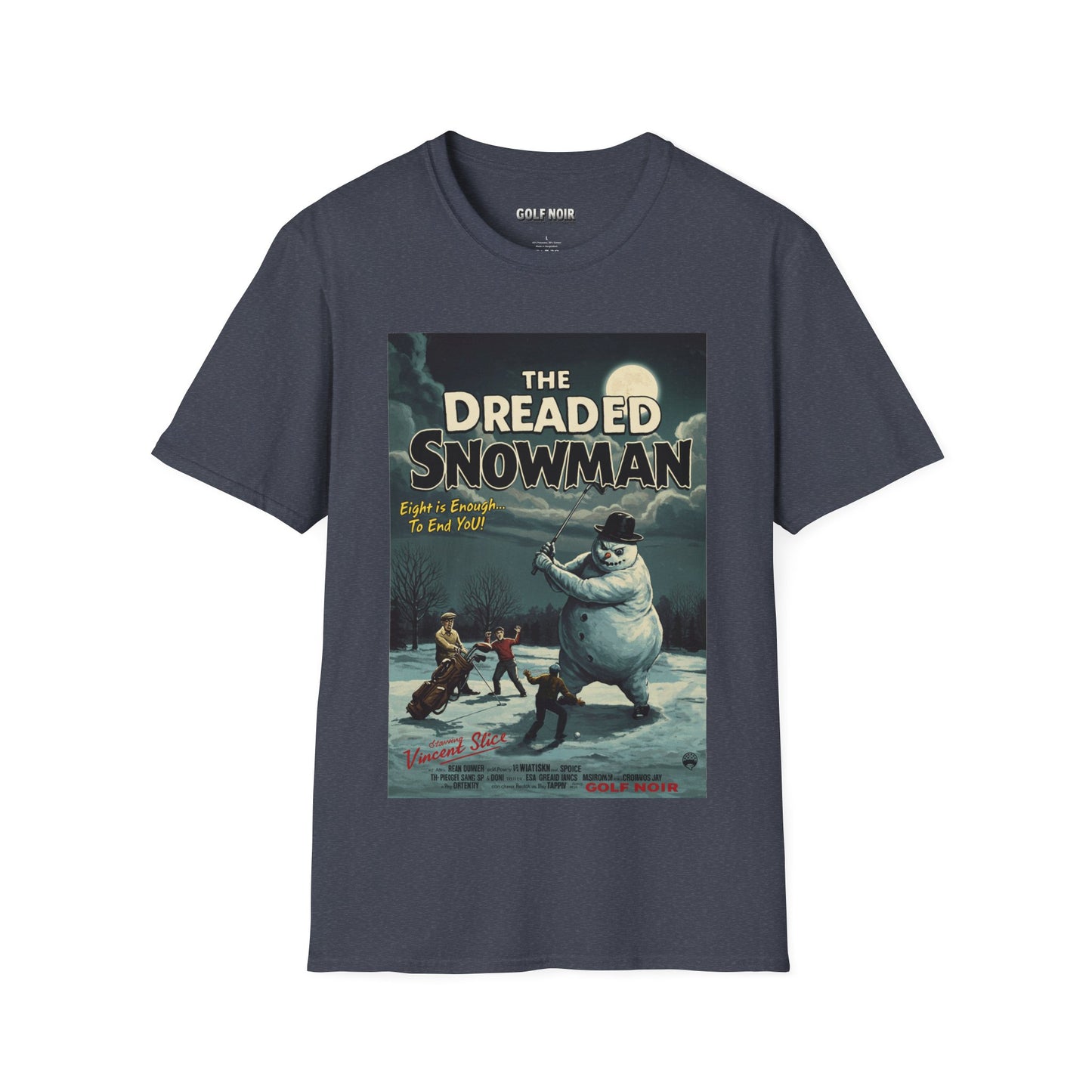 THE DREADED SNOWMAN T-Shirt - Starring VINCENT SLICE- Golf Noir Signature Apparel