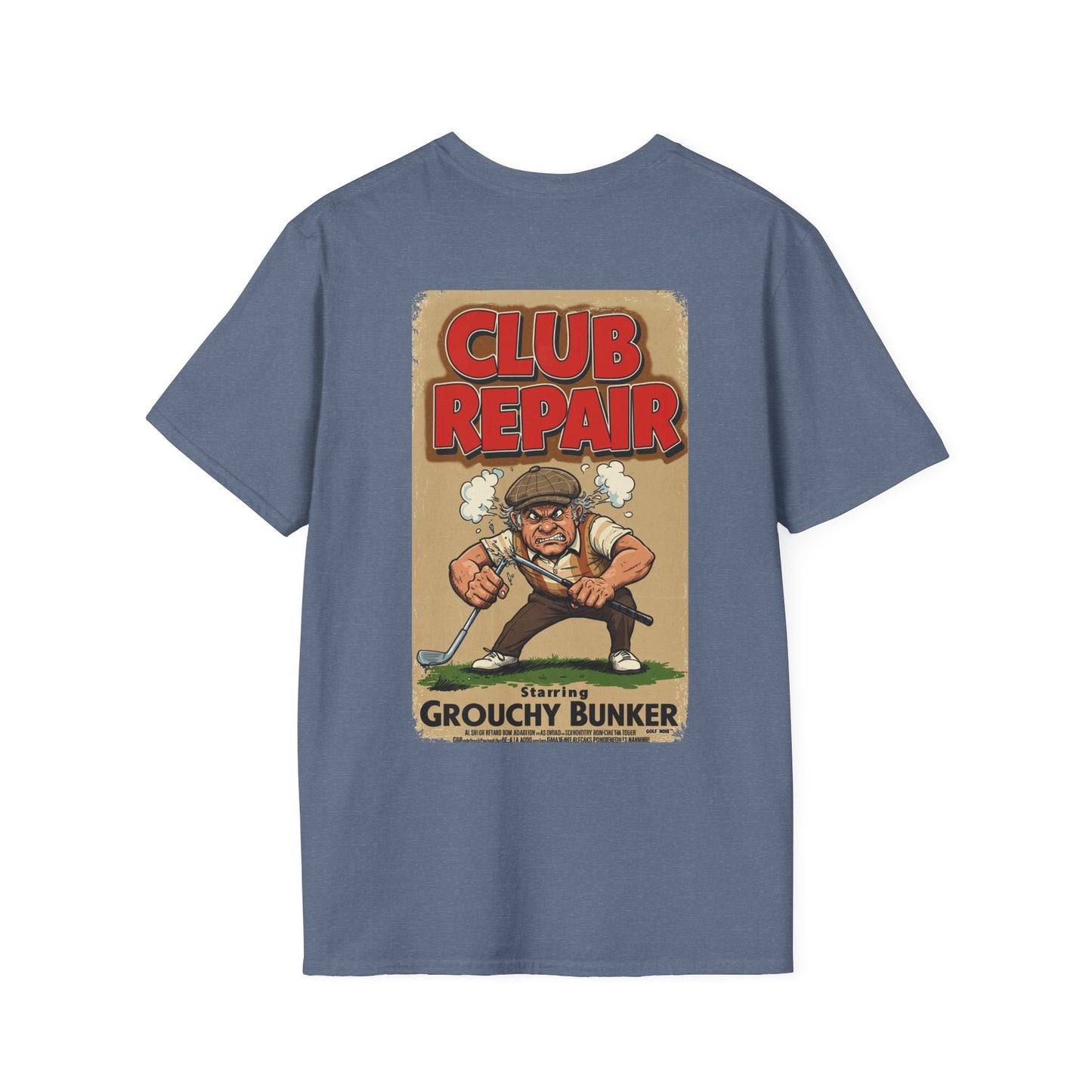 CLUB REPAIR T-Shirt - Starring GROUCHY BUNKER- Golf Noir Signature Apparel