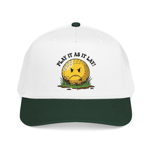 "Play It As It Lay" Funny Golf Hat - It's a Golf Day Statement Headwear