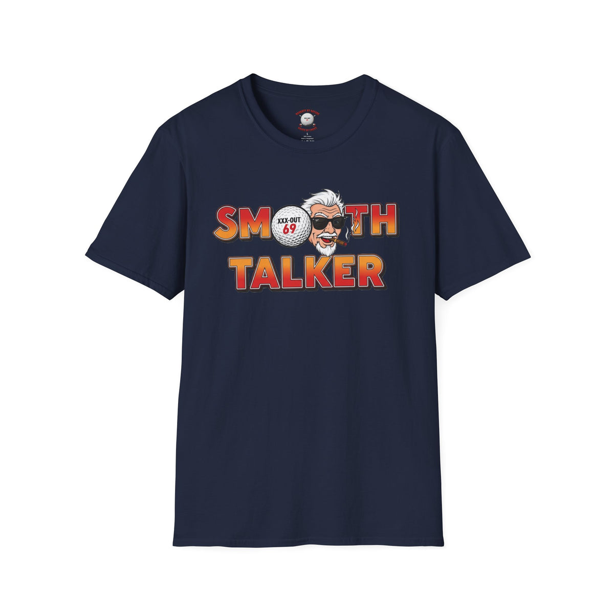 Smooth Talker T-Shirt — XXX-OUT Designs Signature Apparel