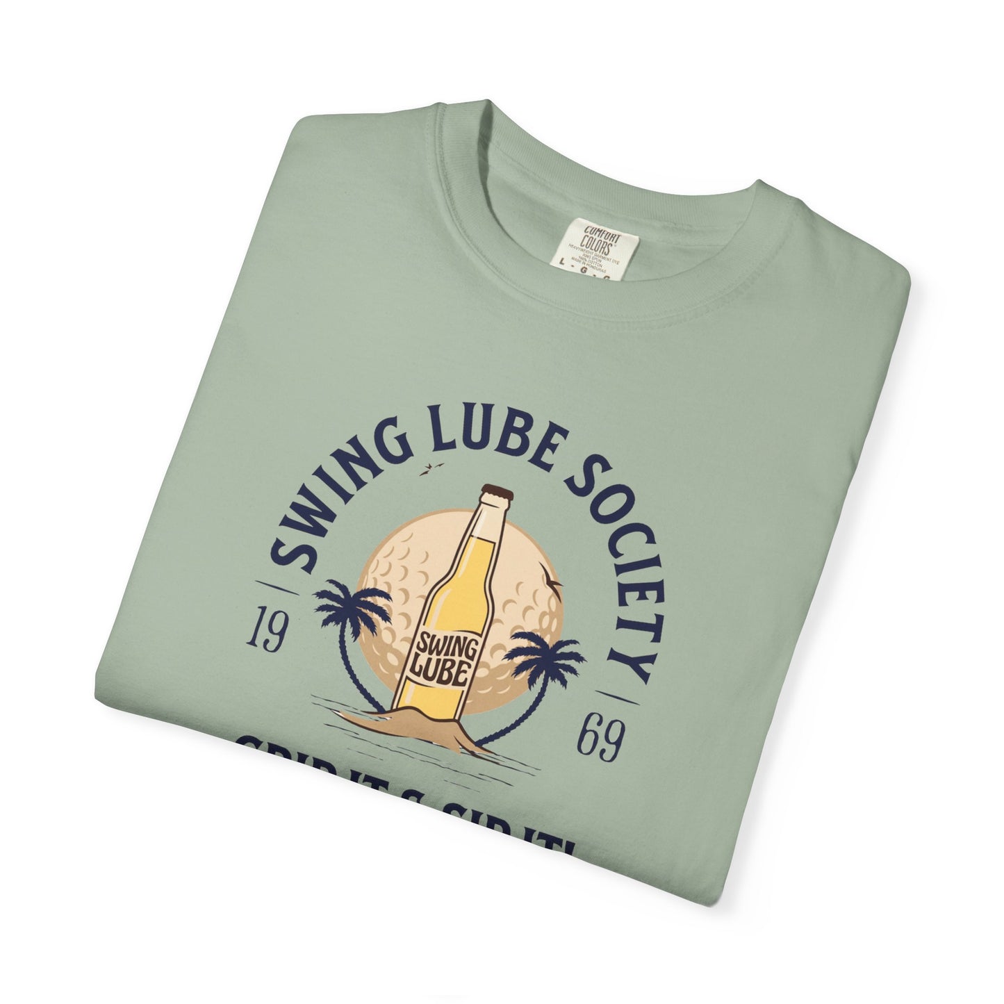 Grip it & Sip it T-Shirt 4 — Swing Lube Society Signature Apparel