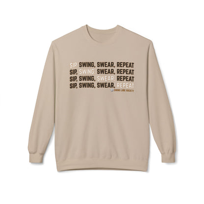 "Sip, Swing, Swear, Repeat" Golf Sweatshirt - Swing Lube Society Signature Apparel