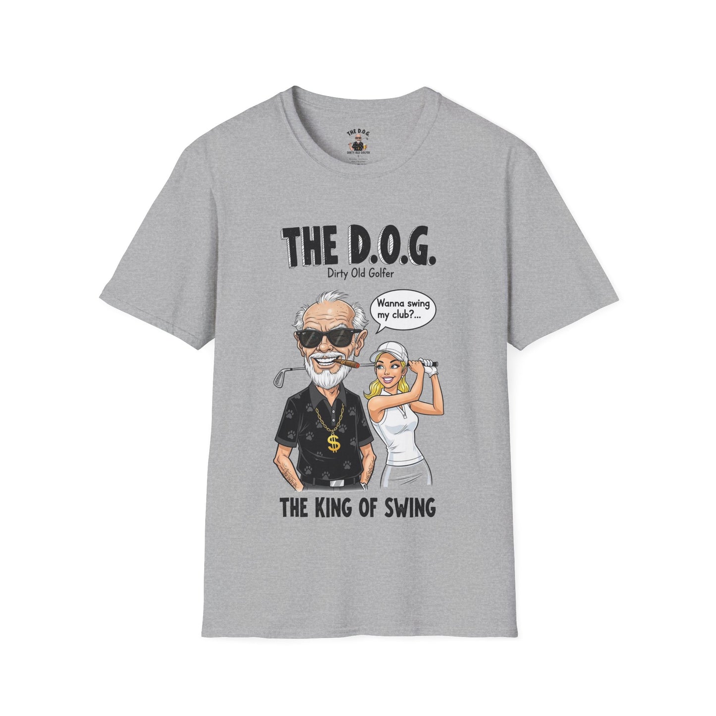 The D.O.G. Golf T-Shirt — The King of Swing