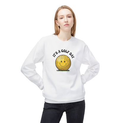 "It's a Golf Day" Golf Sweatshirt - It's a Golf Day Signature Apparel