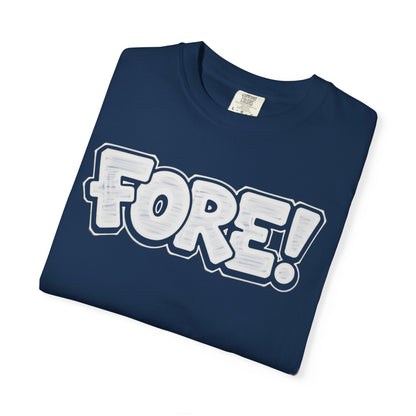 Fore! Golf Graphic T‑Shirt — Golffiti Signature Apparel