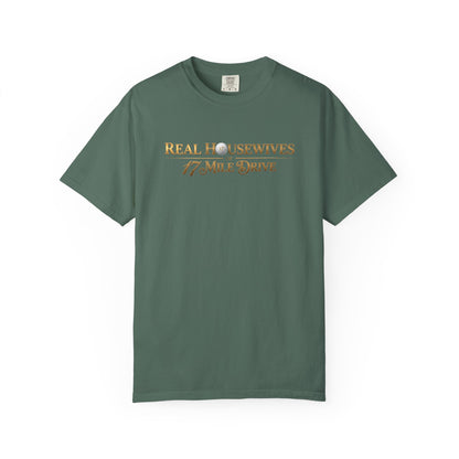 Real Housewives of 17 Mile Drive T‑Shirt — The Shag Bag Apparel