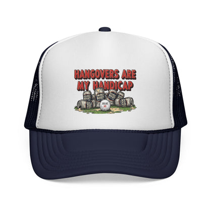"Hangovers Are My Handicap" Trucker Cap — XXX-OUT Designs Headwear