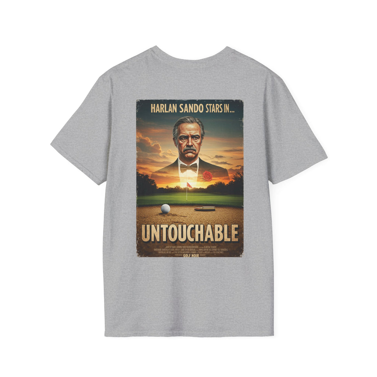UNTOUCHABLE T-Shirt - Starring HARLAN SAND-O - Golf Noir Signature Apparel