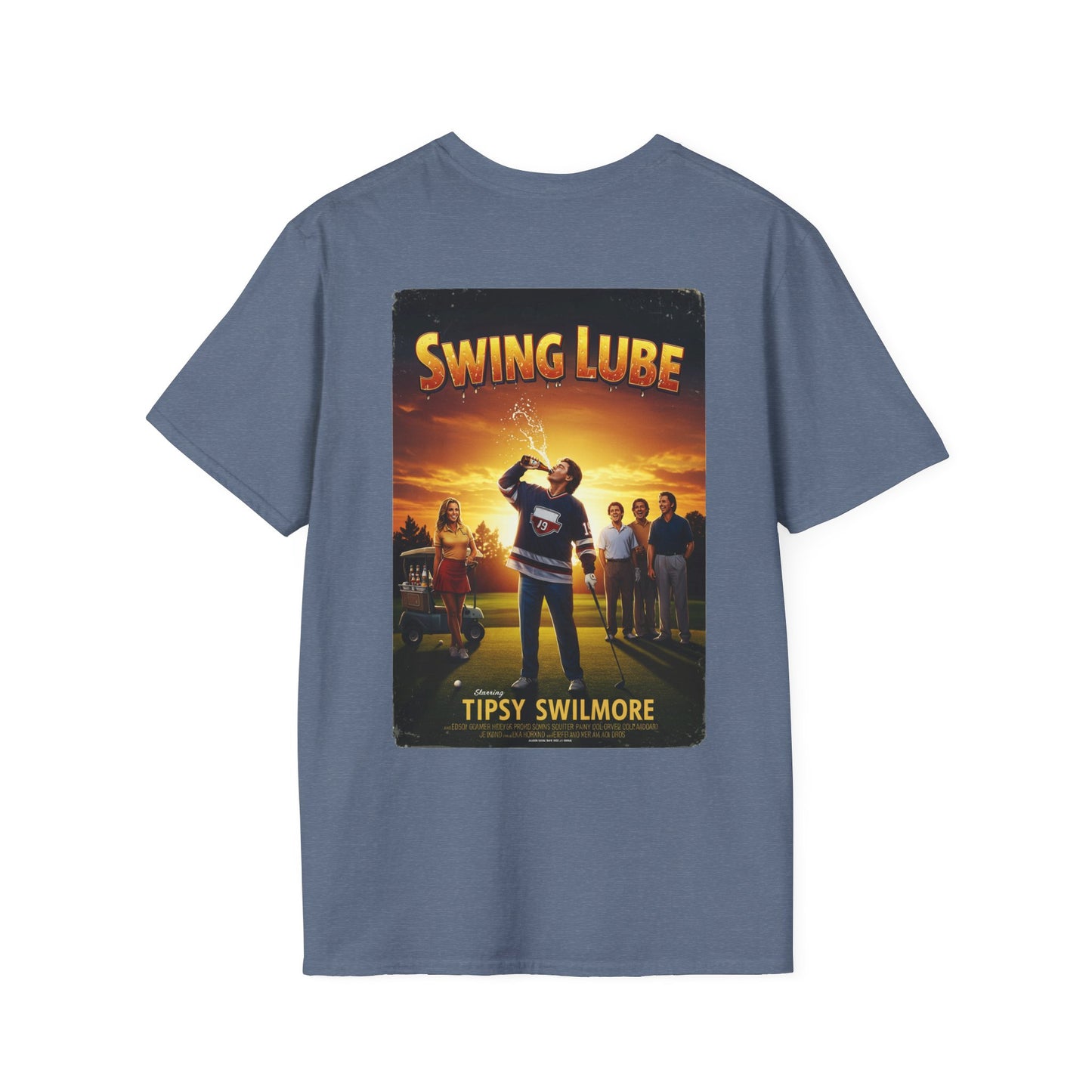SWING LUBE T-Shirt - Starring TIPSY SWILMORE- Golf Noir Signature Apparel