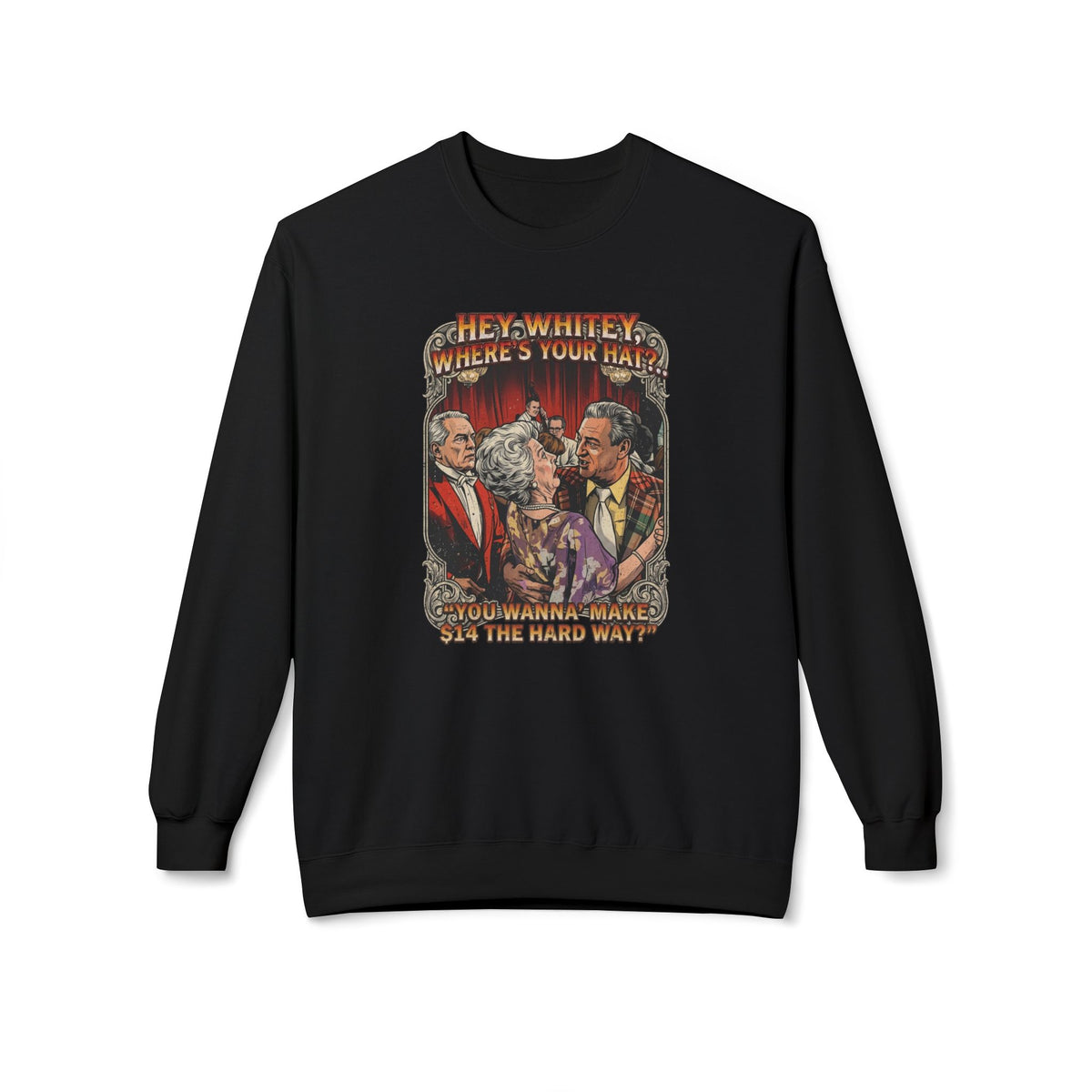 Hey Whitey, Where's Your Hat Sweatshirt - GOLF NOIR Apparel