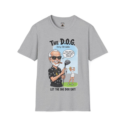 The D.O.G. Golf T-Shirt — “Let The Big Dog Eat”