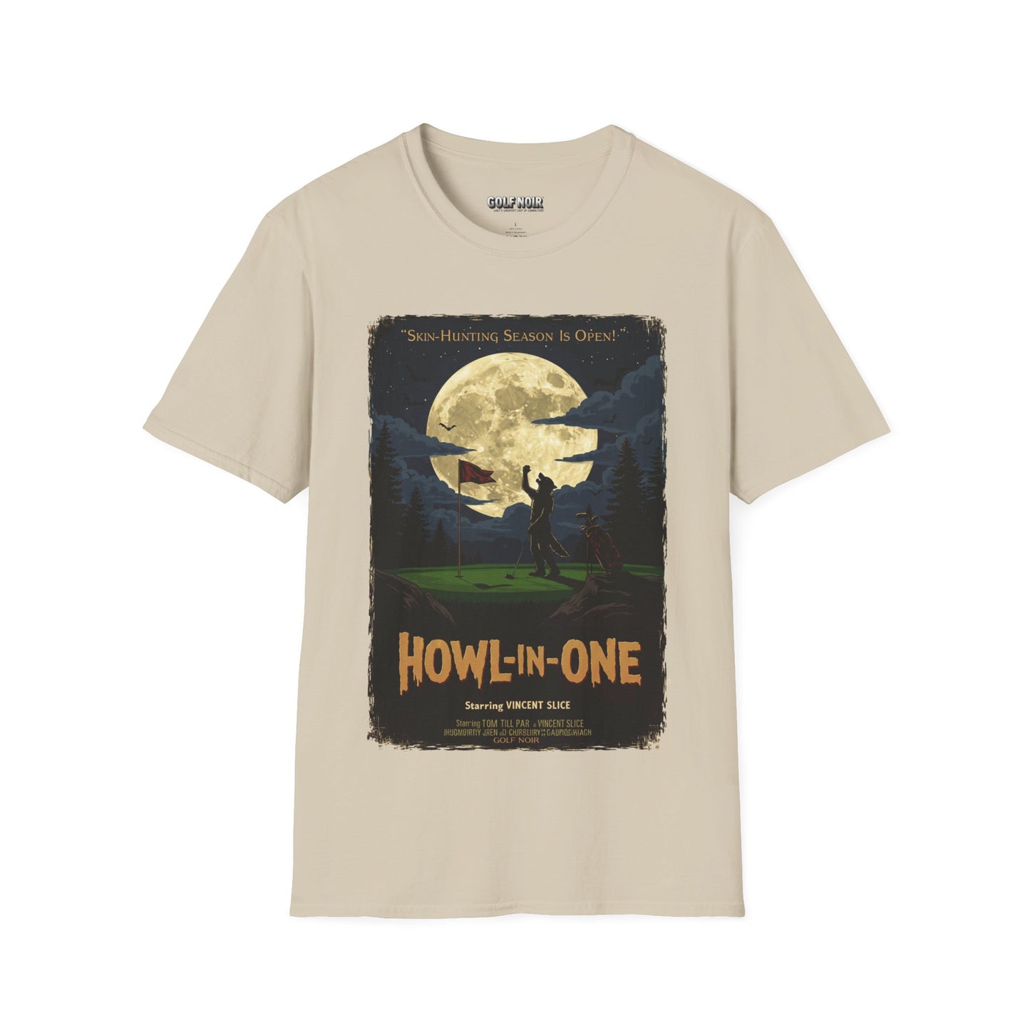 HOWL-IN-ONE T-Shirt - Starring VINCENT - Golf Noir Signature Apparel