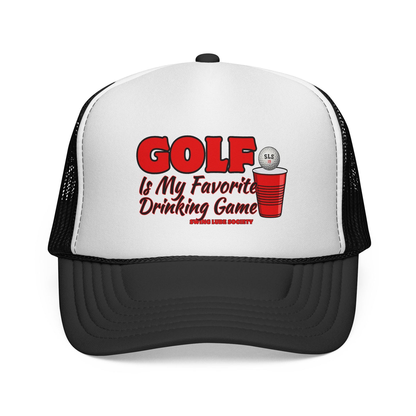 Golf Is My Favorite Drinking Game Trucker Cap - Swing Lube Society Headwear
