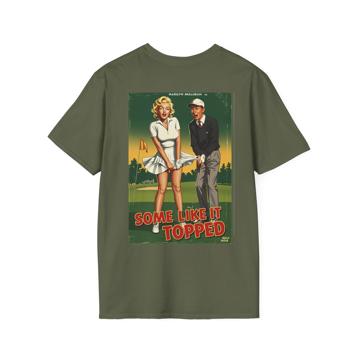 SOME LIKE IT TOPPED T-Shirt - Starring MARILYN MULLIGAN- Golf Noir Signature Apparel