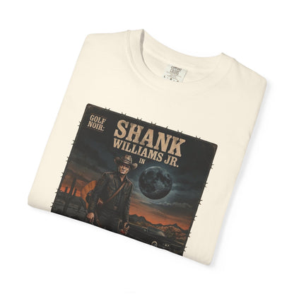 The Ballad of El Hosel T-Shirt — Shank Williams Jr. Golf Noir Collections