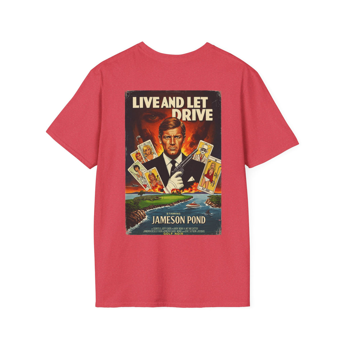 LIVE AND LET DRIVE T-Shirt - Starring JAMESON POND - Golf Noir Signature Apparel