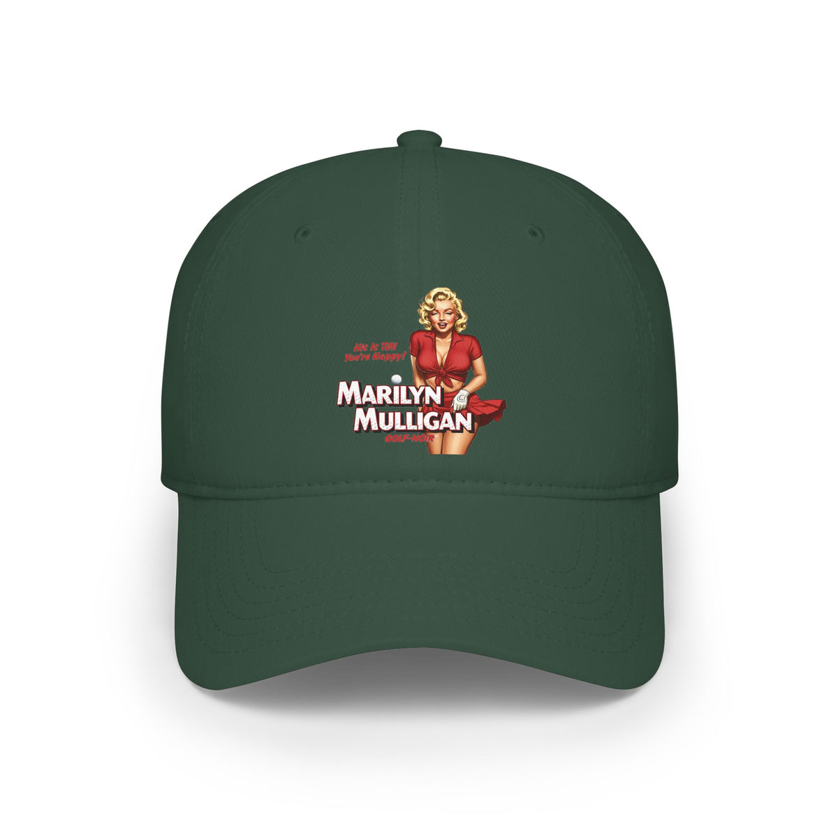 Marilyn Mulligan Hit It Till You're Happy Low Profile Baseball Cap - Golf Noir Statement Headwear