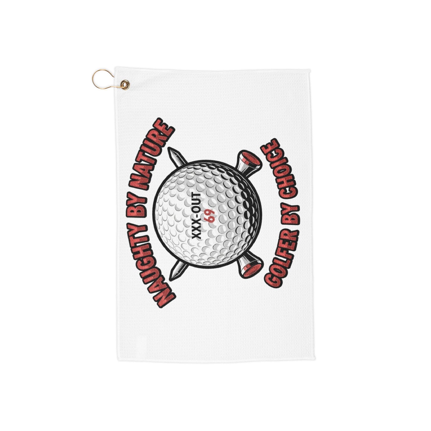 Naughty By Nature Golf Towel — XXX-OUT Designs Trademark Towel