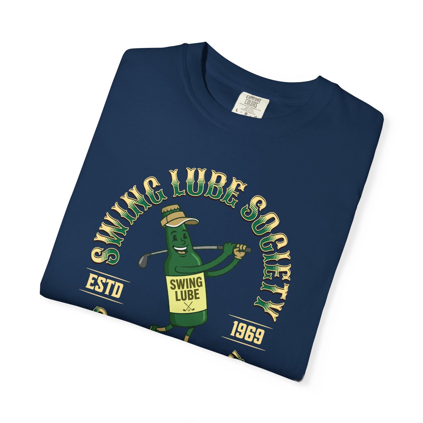 Grip it & Sip It T-Shirt 3 - Swing Lube Society Signature Apparel