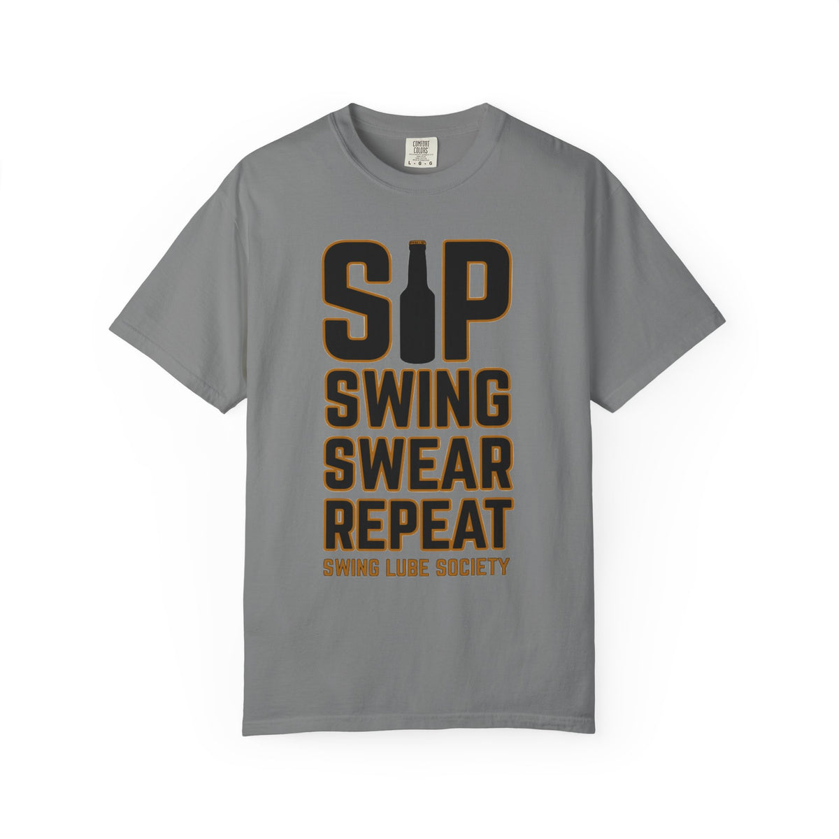 Sip Swing Swear Repeat T‑Shirt — Swing Lube Society Signature Apparel