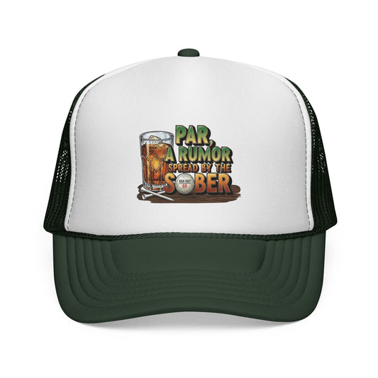 Par, A Rumor Spread by the Sober Trucker Hat - XXX-OUT Designs Headwear