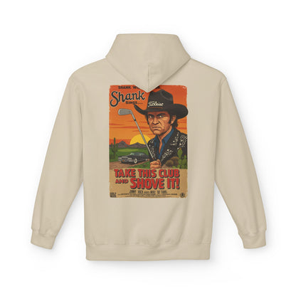 TAKE THIS CLUB AND SHOVE IT Hoodie - Starring SHANK WILLIAMS JR.- Golf Noir Signature Apparel