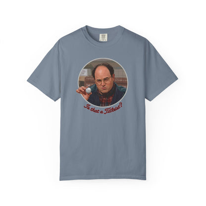 "Is that a Titleist?" T-Shirt - The Shag Bag Apparel