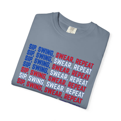 “Sip, Swing, Swear, Repeat” T-Shirt - Swing Lube Society Signature Apparel