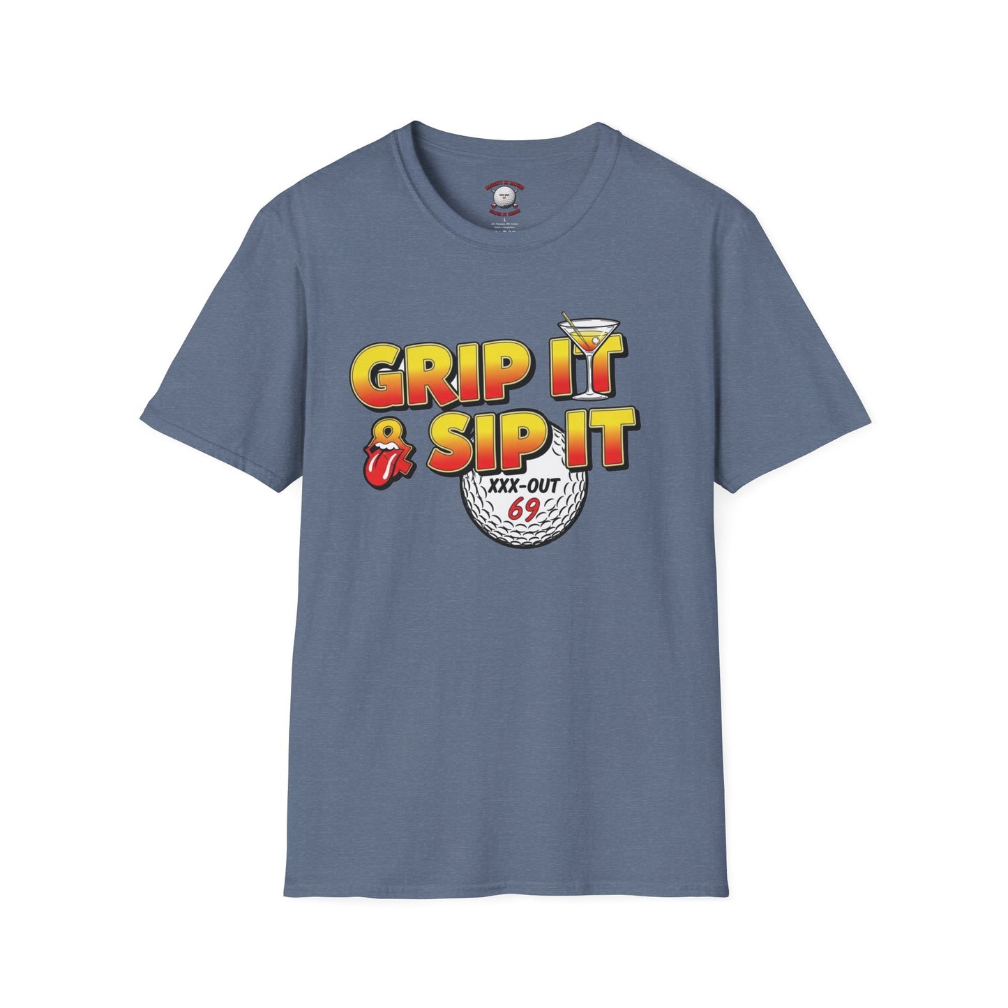 Grip It & Sip It T-Shirt - XXX-OUT Designs Signature Apparel