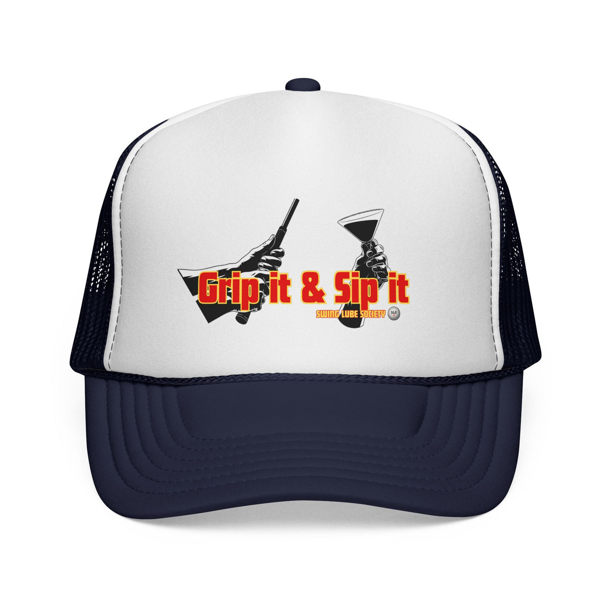 Grip It & Sip It Trucker Cap – Swing Lube Society Headwear