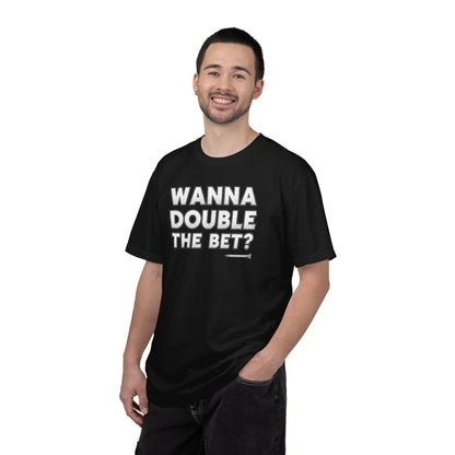Wanna Double The Bet? Golf T-Shirt — Tee Box Trash Talk Signature Apparel