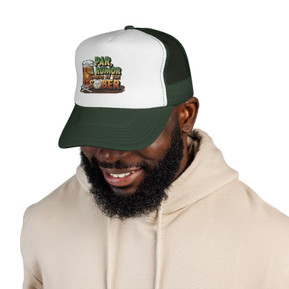 Par, A Rumor Spread by the Sober Trucker Hat - XXX-OUT Designs Headwear