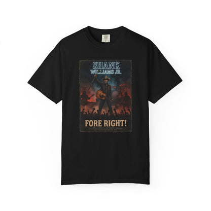 Shank Williams Jr. 'Fore Right!' Vintage Concert T-Shirt