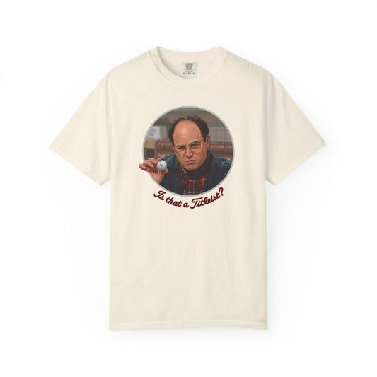 "Is that a Titleist?" T-Shirt - The Shag Bag Apparel