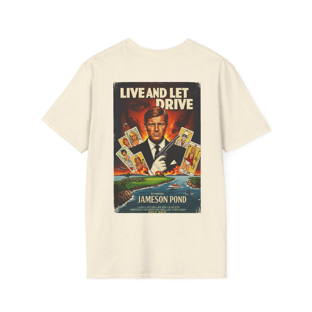 LIVE AND LET DRIVE T-Shirt - Starring JAMESON POND - Golf Noir Signature Apparel