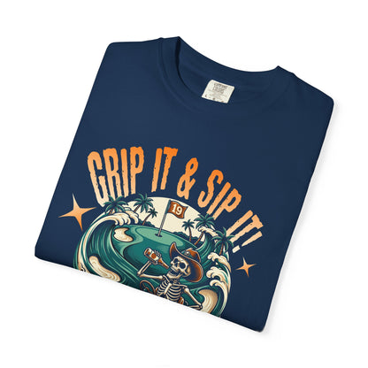 Grip It & Sip it! T-Shirt - Swing Lube Society Signature Apparel