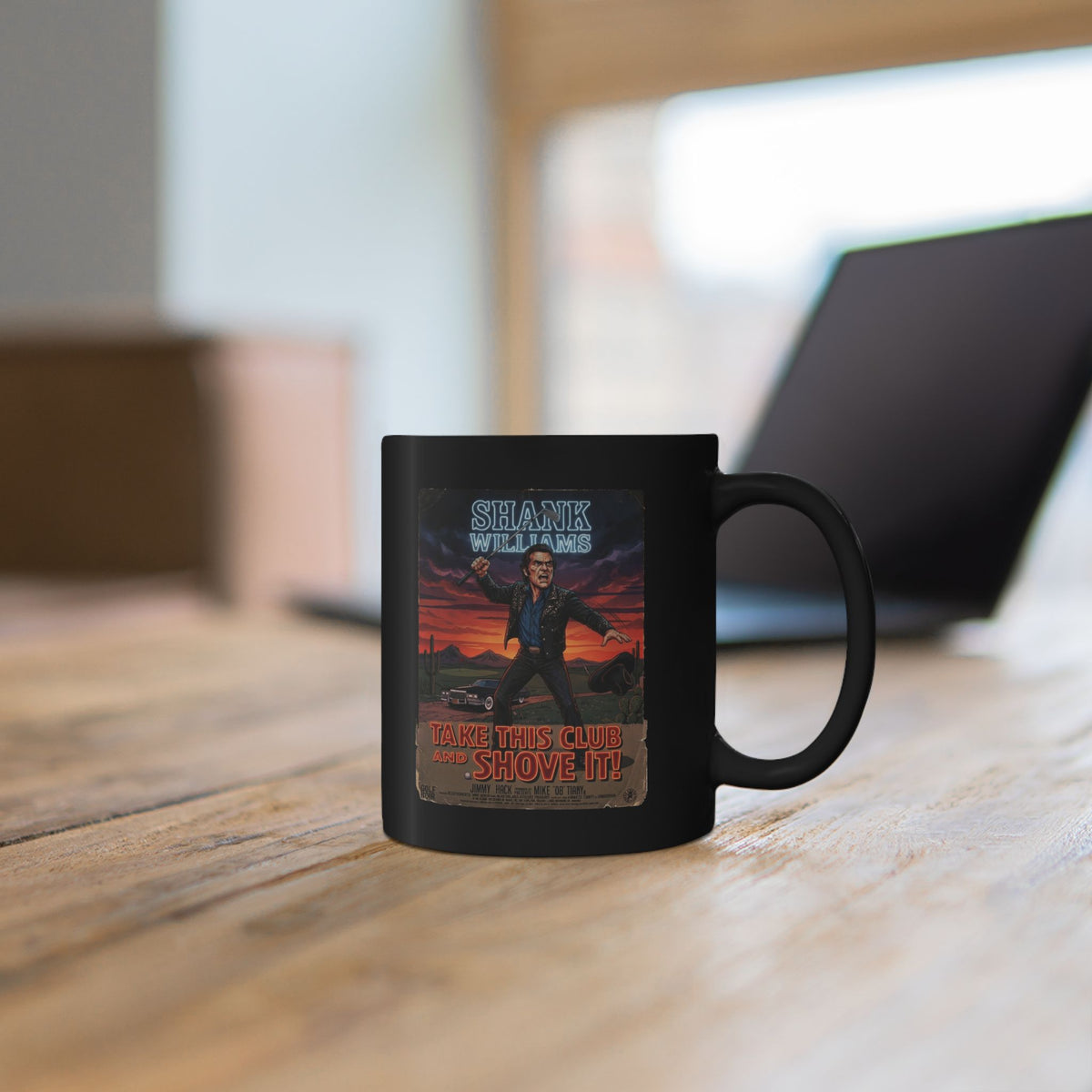 TAKE THIS CLUB AND SHOVE IT Mug - Starring SHANK WILLIAMS
