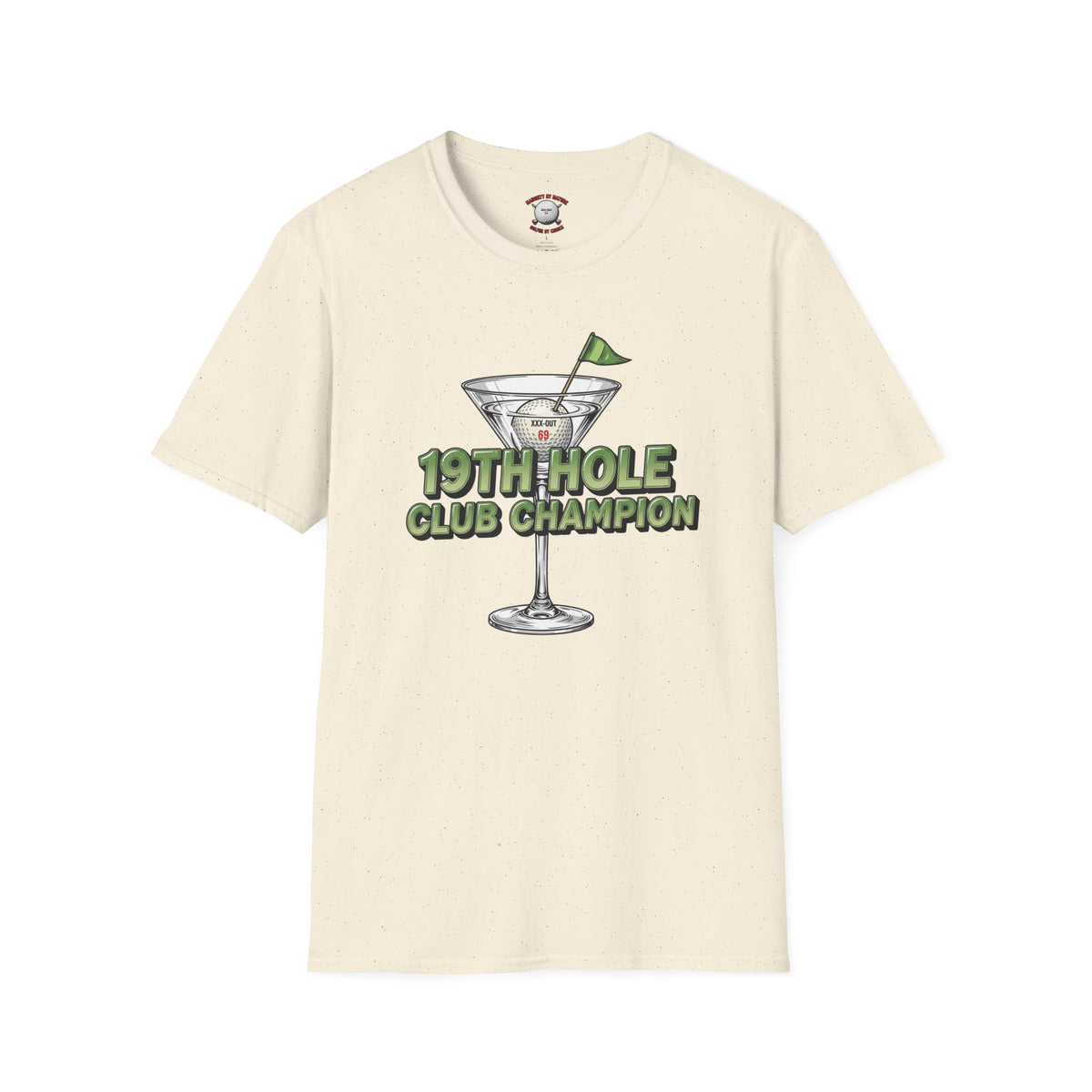 19th Hole Club Champion T-Shirt — XXX-OUT Design Signature Apparel
