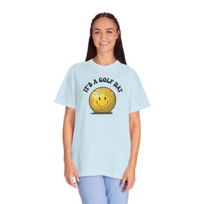 It's a Golf Day T-Shirt — "It's a Golf Day" Signature Apparel