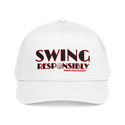 Swing Responsibly Baseball Cap — Swing Lube Society Headwear