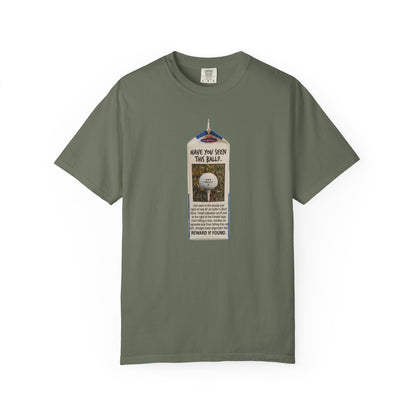 Have You Seen This Ball? T-Shirt - The Shag Bag Apparel