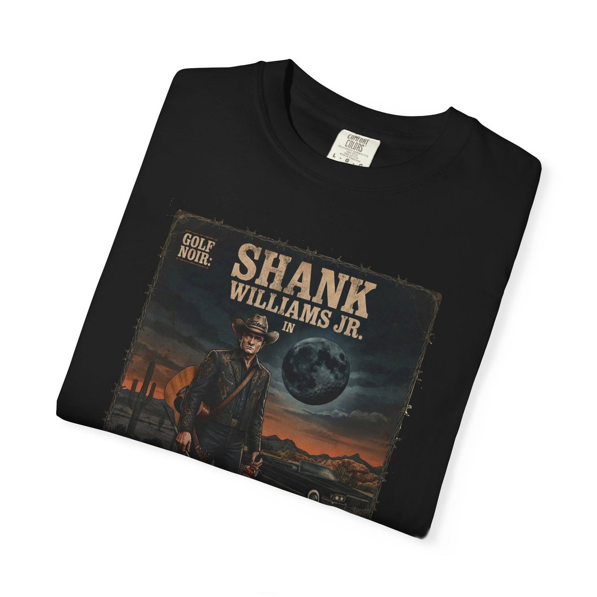 The Ballad of El Hosel T-Shirt — Shank Williams Jr. Golf Noir Collections
