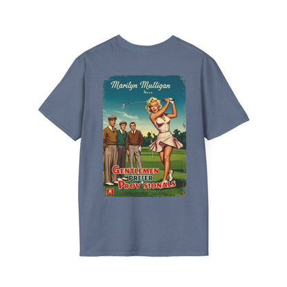 GENTLEMEN PREFER PROVISIONALS T-Shirt - Starring MARILYN MULLIGAN - Golf Noir Signature Apparel
