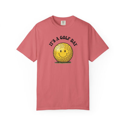 It's a Golf Day T-Shirt — "It's a Golf Day" Signature Apparel