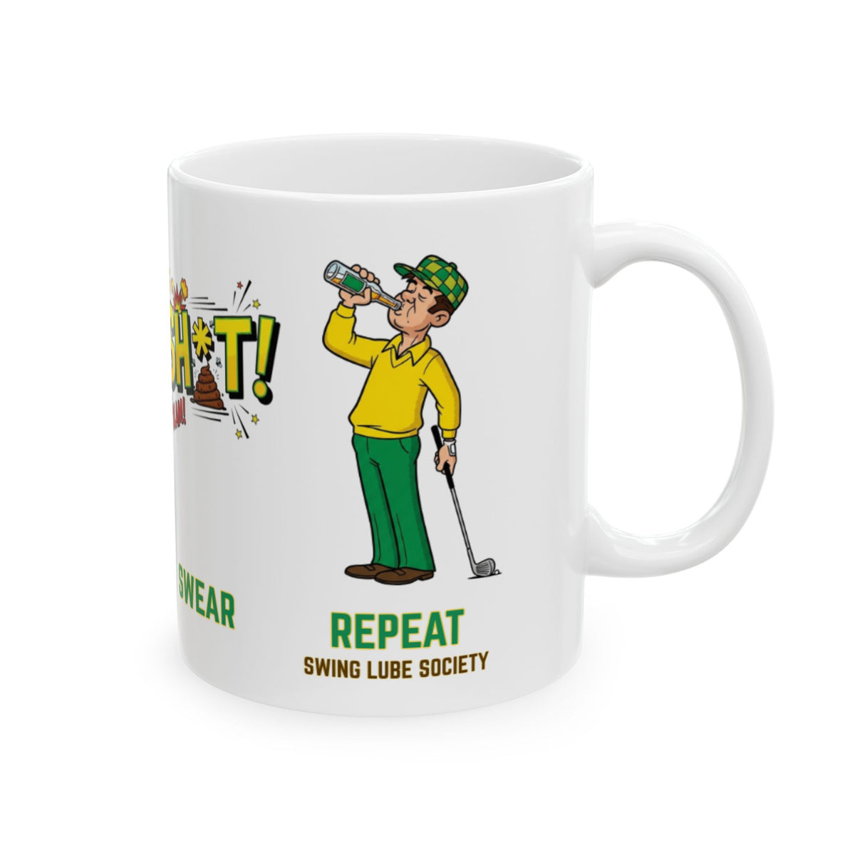 Sip, Swing, Swear, Repeat Golf Mug – Swing Lube Society All World Accessories