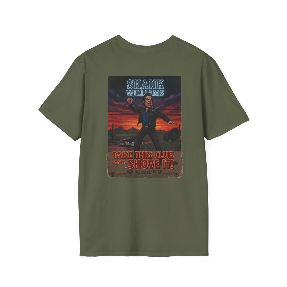 TAKE THIS CLUB AND SHOVE IT! Golf Noir T-Shirt - Starring SHANK WILLIAMS