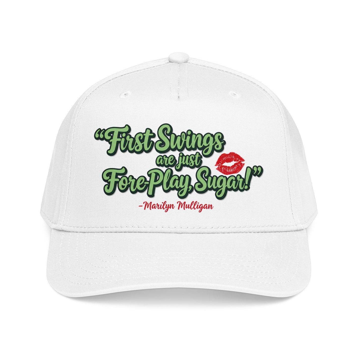 "First Swings are just Fore Play, Sugar!" Baseball Cap - Golf Noir Marilyn Mulligan Statement Headwear