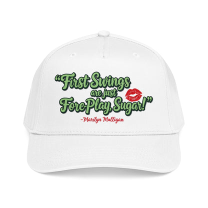 "First Swings are just Fore Play, Sugar!" Baseball Cap - Golf Noir Marilyn Mulligan Statement Headwear