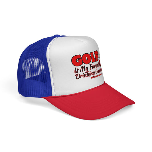 Golf Is My Favorite Drinking Game Trucker Cap - Swing Lube Society Headwear